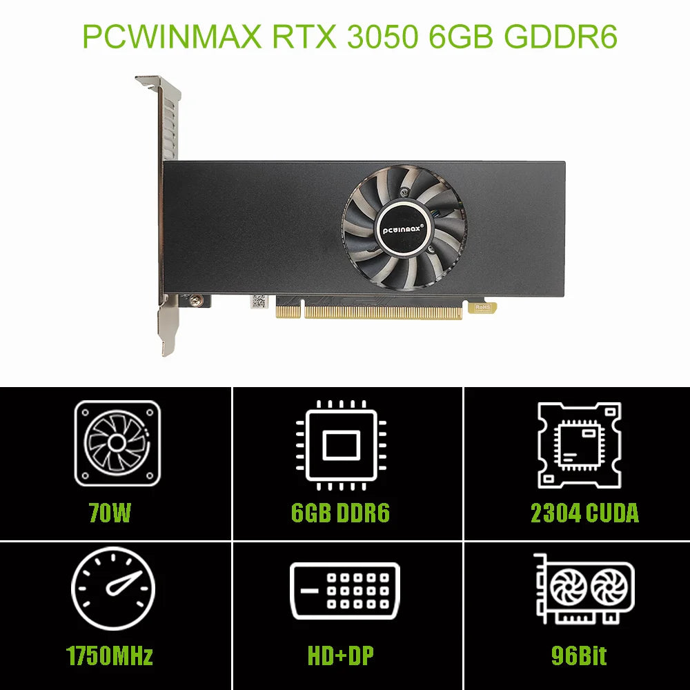 PCWINMAX New Geforce RTX 3050 6GB GDDR6 96Bit Gaming GPU Low Profile Graphics Card Video Card for Desktop PC