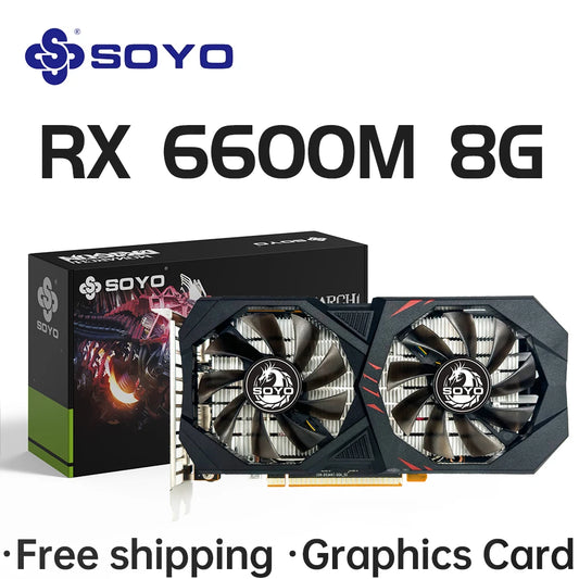 SOYO AMD RX 6600M 8GB Graphics Card GDDR6 128Bit PCI-E 4.0×8 8Pin Radeon GPU RX6600M Desktop Components PC Gaming Video Cards